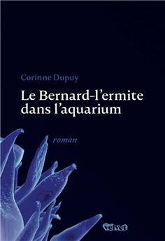 LE BERNARD-L´ERMITE DANS L´AQUARIUM