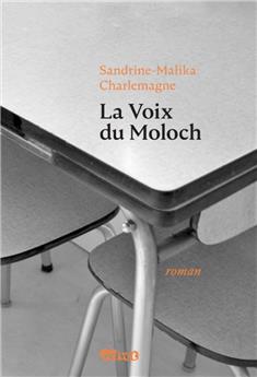 LA VOIX DU MOLOCH