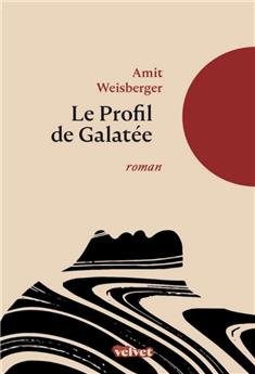 LE PROFIL DE GALATÉE