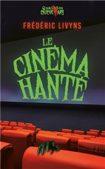 LE CINEMA HANTE