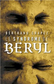 LE SYNDROME DE BERYL