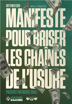 MANIFESTE POUR BRISER LES CHAINES DE L´USURE