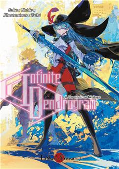 INFINITE DENDROGRAM VOL 08 : UN ESPOIR EN HÉRITAGE