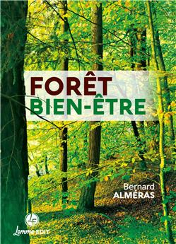 FORÊT BIEN-ÊTRE.