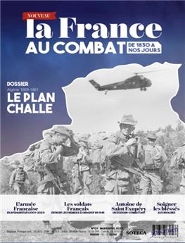 FRANCE AU COMBAT N°1 : LES OPÉRATIONS MILITAIRES FRANÇAISE DE 1830 À NOS JOURS