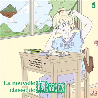 LA NOUVELLE CLASSE DE LYA