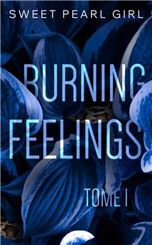 BURNING FEELINGS