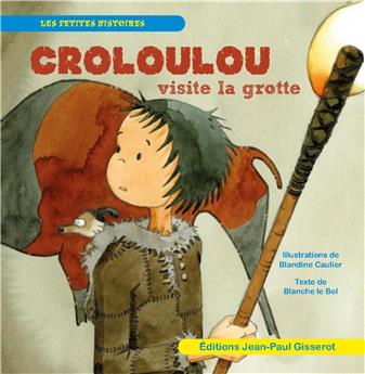 CROLOULOU VISITE LA GROTTE