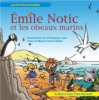 ÉMILE NOTIC ET LES OISEAUX MARINS