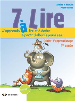 7 À LIRE - CAHIER D'ENTRAÎNEMENT 6/7 ANS