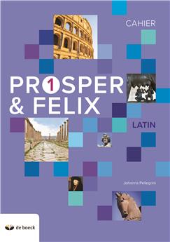 PROSPER ET FELIX 1 - CAHIER D´EXERCICES (N.E.2018)