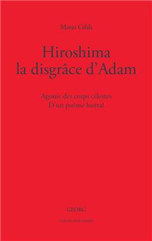 HIROSHIMA, LA DISGRÂCE D’ADAM