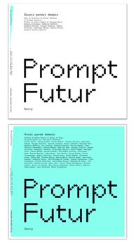 PROMPT FUTURE THINKING : SAVOIR PENSER DEMAIN. AVOIR PENSÉ DEMAIN