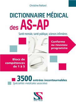 DICTIONNAIRE MÉDICAL DES AS-AP