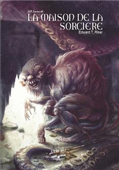 CHOOSE CTHULHU 6 : LA MAISON DE LA SORCIÈRE