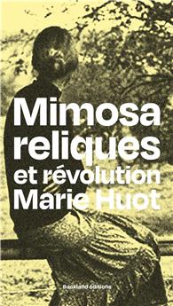 MIMOSA RELIQUES ET RÉVOLUTION