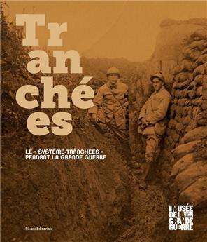 TRANCHÉES : LE 