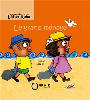 LES AVENTURES DE LILI ET KOKO - LE GRAND MÉNAGE