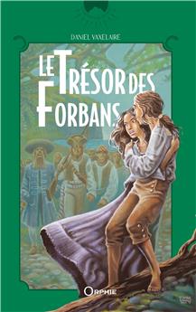 LE TRÉSOR DES FORBANS