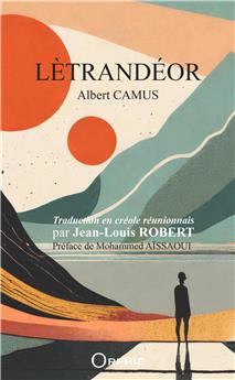 LÈTRANDÉOR : L´ÉTRANGER D´ALBERT CAMUS