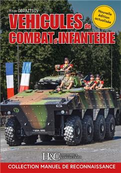 LES VÉHICULES DE COMBAT D´INFANTERIE (VCI)