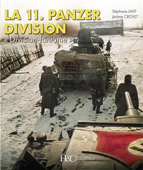 LA 11E PANZERDIVISION 1940-1945