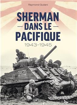 SHERMAN DANS LE PACIFIQUE : 1943-1945