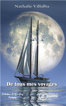 DE TOUS MES VOYAGES