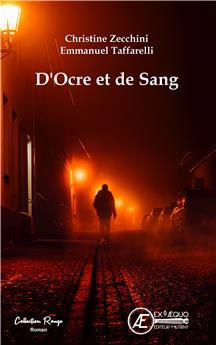 D´OCRE ET DE SANG