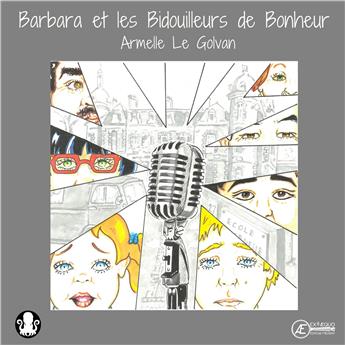 BARBARA ET LES BIDOUILLEURS DE BONHEUR