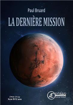 LA DERNIÈRE MISSION