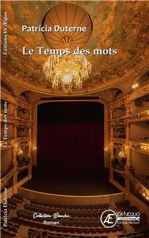 LE TEMPS DES MOTS