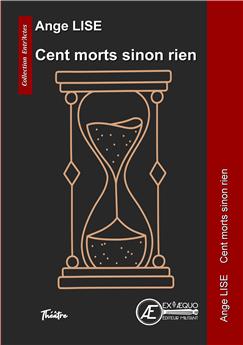 CENT MORTS SINON RIEN