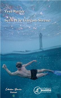 SETH ET LE GARCON-SIRENE