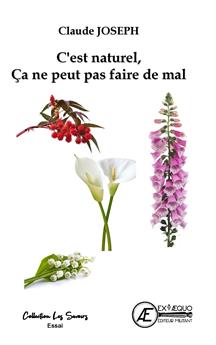 C´EST NATUREL, CA NE PEUT PAS FAIRE DE MAIL