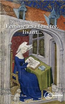 FEMME À SA FENÊTRE, LISANT...