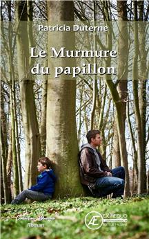 LE MURMURE DU PAPILLON