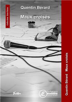 MAUX CROISÉS