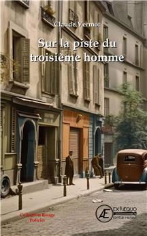 SUR LA PISTE DU TROISIÈME HOMME