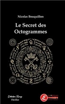 LE SECRET DES OCTOGRAMMES.