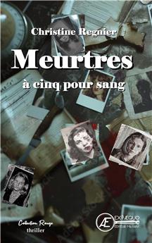 MEURTRES À CINQ POUR SANG.