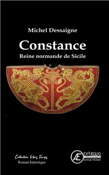 CONSTANCE, REINE NORMANDE DE SICILE.