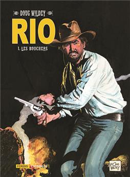 RIO 1 : LES BOUCHERS