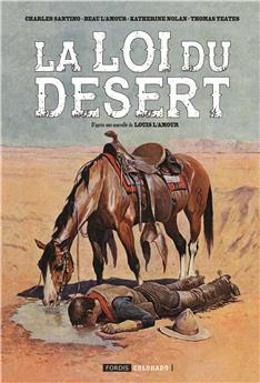 LA LOI DU DESERT : ONE SHOT