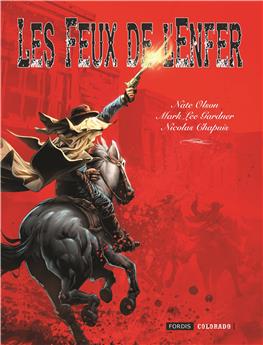 LES FEUX DE L´ENFER : ONE SHOT