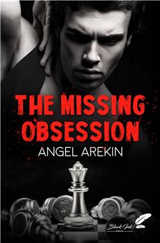 THE MISSING OBSESSION.