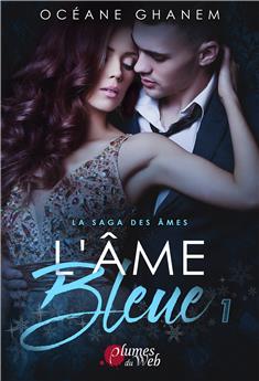 L´ÂME BLEUE TOME 1