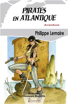 PIRATES EN ATLANTIQUE (POCHE)