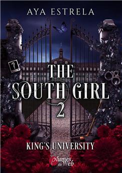 THE SOUTH GIRL : TOME 2 - KING´S UNIVERSITY