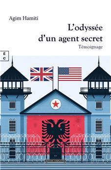 L’ODYSSÉE D’UN AGENT SECRET